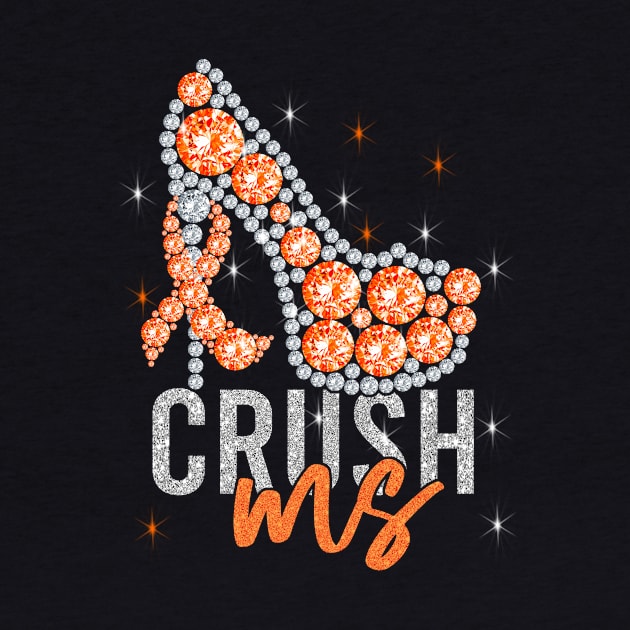 Crush MS High Heel - Multiple Sclerosis Awareness by artbyhintze